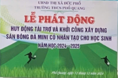 LỄ PHÁT ĐỘNG HUY ĐỘNG TÀI TRỢ VÀ KHỞI CÔNG XÂY DỰNG SÂN BÓNG ĐÁ MINI CỎ NHÂN TẠO CHO HỌC SINH NĂM HỌC 2024 – 2025 (Ngày 12/12/2024)